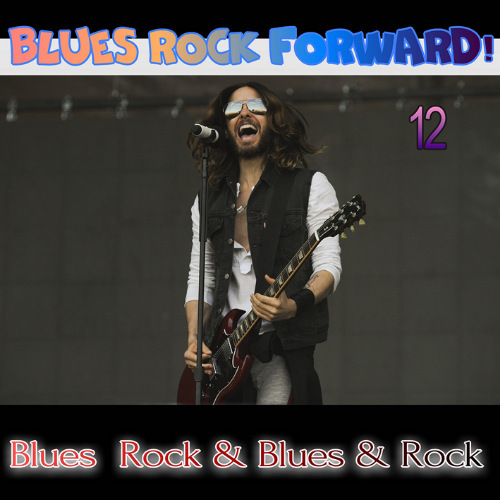 VA - Blues Rock forward! 12 (2020)